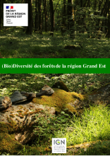 (Bio)Diversité des forêts de la région Grand Est - IGN, DRAAF Grand Est,